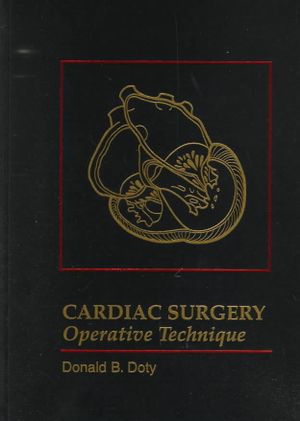 Cardiac Surgery: Operative Technique image number 0