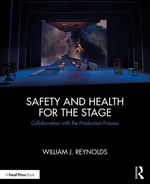 Safety and Health for the Stage: Collaboration with the Production Process image number 0
