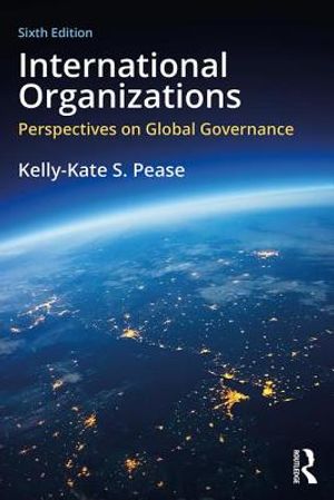 International Organizations: Perspectives on Global Governance image number 0