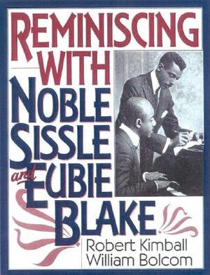 Reminiscing with Noble Sissle and Eubie Blake image number 0