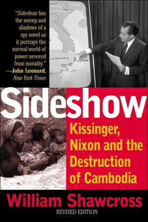 Sideshow: Kissinger, Nixon, and the Destruction of Cambodia image number 0