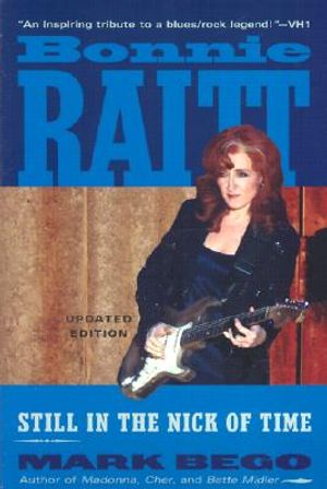 Bonnie Raitt, Updated Edition: Still in the Nick of Time image number 0