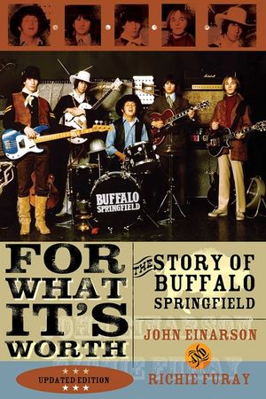 For What It's Worth: The Story of Buffalo Springfield image number 0