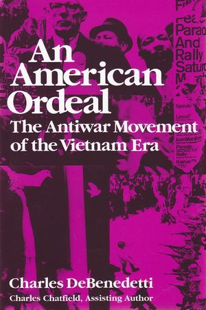 American Ordeal: The Antiwar Movement of the Vietnam Era image number 0