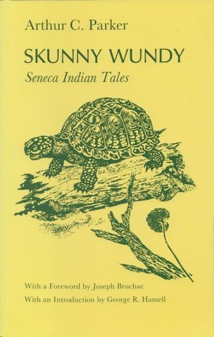 Skunny Wundy: Seneca Indian Tales image number 0