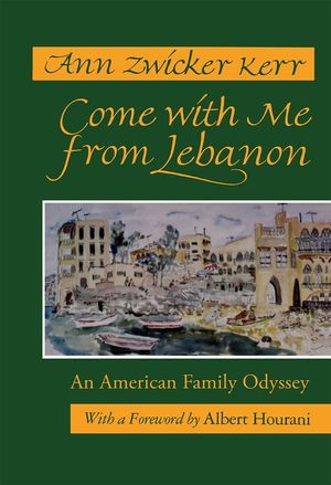 Come with Me from Lebanon: An American Family Odyssey image number 0