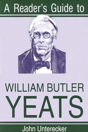 A Reader's Guide to William Butler Yeats image number 0