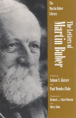 The Letters of Martin Buber: A Life of Dialogue image number 0