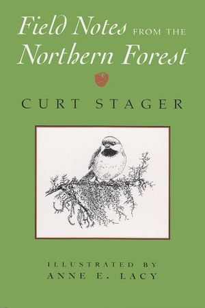 Field Notes from the Northern Forest (Revised) image number 0