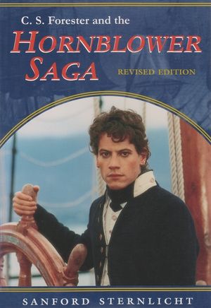 C. S. Forester and the Hornblower Saga: Revised Edition image number 0