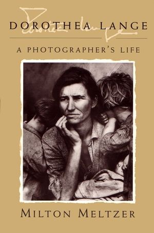 Dorothea Lange: A Photographer's Life image number 0