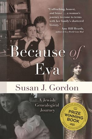 Because of Eva: A Jewish Genealogical Journey image number 0