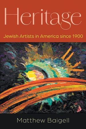 Heritage: Jewish Artists in America Since 1900 image number 0