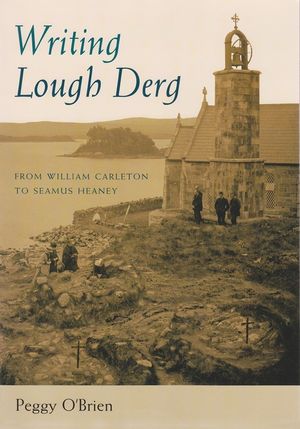 Writing Lough Derg: From William Carleton to Seamus Heaney image number 0