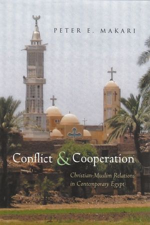 Conflict & Cooperation: Christian-Muslim Relations in Contemporary Egypt image number 0