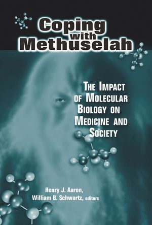 Coping with Methuselah: The Impact of Molecular Biology on Medicine and Society image number 0