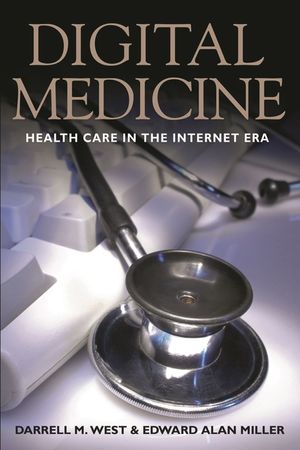 Digital Medicine: Health Care in the Internet Era image number 0