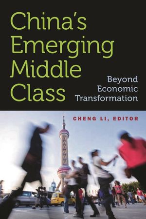 China's Emerging Middle Class: Beyond Economic Transformation image number 0