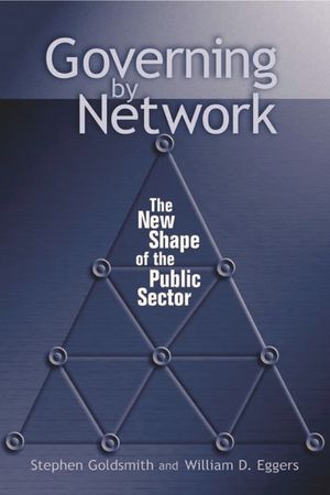 Governing by Network: The New Shape of the Public Sector image number 0