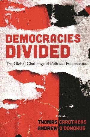 Democracies Divided: The Global Challenge of Political Polarization image number 0