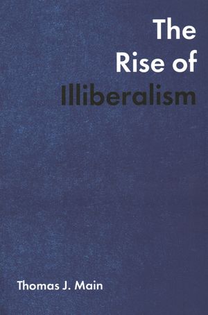 The Rise of Illiberalism image number 0