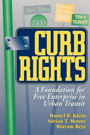 Curb Rights: A Foundation for Free Enterprise in Urban Transit image number 0