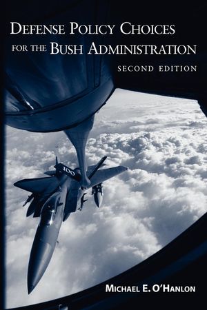 Defense Policy Choices for the Bush Administration image number 0