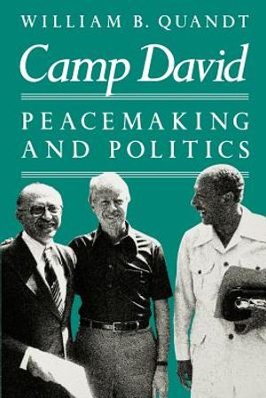 Camp David: Peacemaking and Politics image number 0