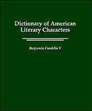 Dictionary of American Literary Characters image number 0