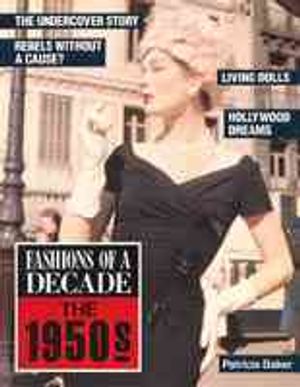 Fashions of a Decade the 1950s image number 0