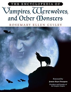 Vampires, Werewolves, and Other Monsters, Encyclopedia of image number 0