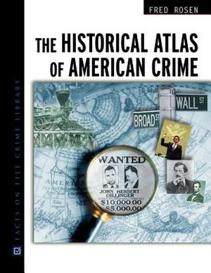 Historical Atlas of Amer Crime image number 0
