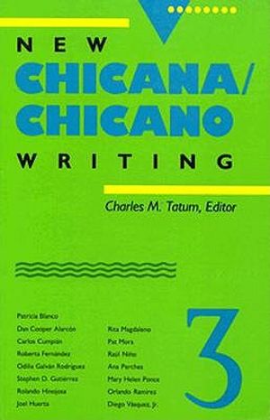 New Chicana/Chicano Writing, Volume 3 image number 0