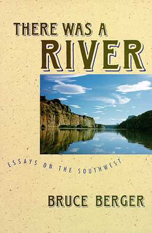 There Was a River image number 0