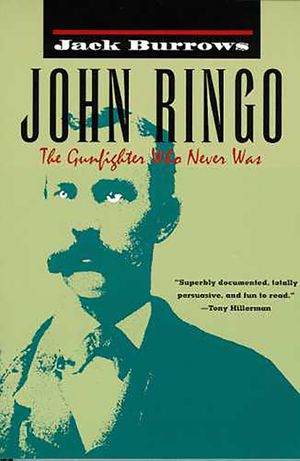 John Ringo: The Gunfighter Who Never Was image number 0