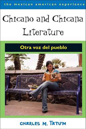Chicano and Chicana Literature: Otra Voz del Pueblo image number 0