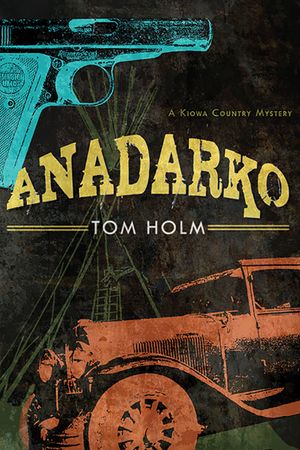 Anadarko: A Kiowa Country Mystery image number 0