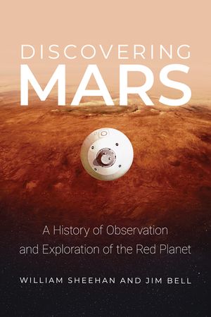 Discovering Mars: A History of Observation and Exploration of the Red Planet image number 0