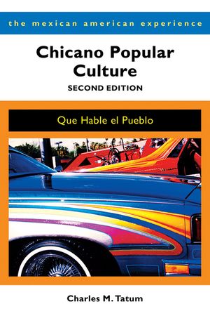 Chicano Popular Culture: Que Hable El Pueblo image number 0