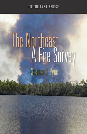 The Northeast: A Fire Survey image number 0