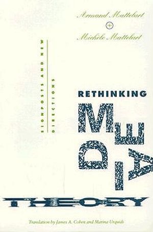 Rethinking Media Theory: Signposts and New Directions image number 0