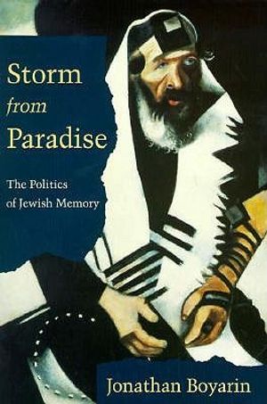 Storm from Paradise: The Politics of Jewish Memory image number 0