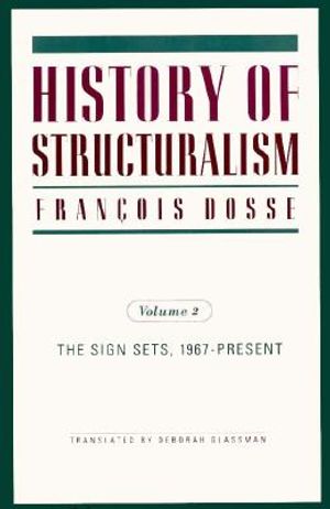History of Structuralism, 9: Volume 2: The Sign Sets, 1967-Present image number 0