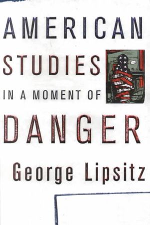 American Studies in a Moment of Danger image number 0