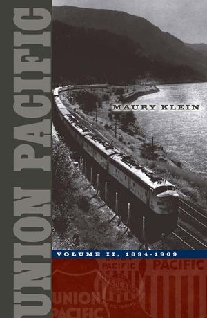 Union Pacific, 2: Volume II, 1894-1969 image number 0