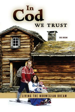 In Cod We Trust: Living the Norwegian Dream image number 0