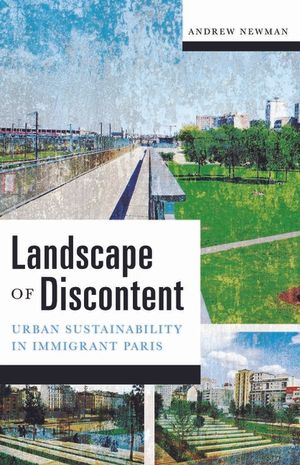 Landscape of Discontent: Urban Sustainability in Immigrant Paris image number 0