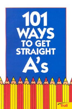 101 Ways to Get Straight A's image number 0