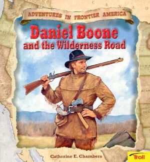 Daniel Boone & Wilderness Road-Pbk (New) image number 0