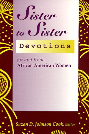 Sister to Sister: Devotions for and from African American Women image number 0